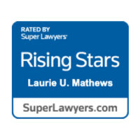 Super Lawyers® Badge Rising Stars - Laurie U. Mathews